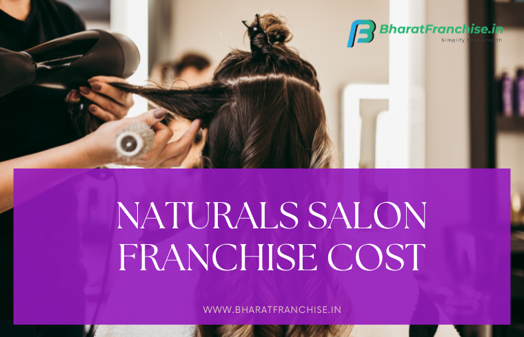 Naturals salon franchise cost