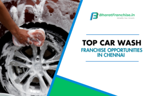 Car Wash Franchise Opportunities in Chennai