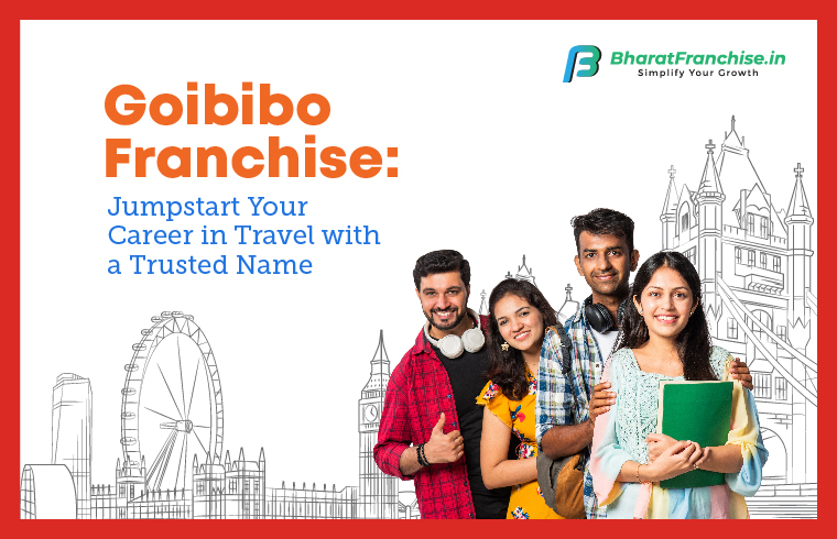 Go-ibibo-Franchise- Opportunities