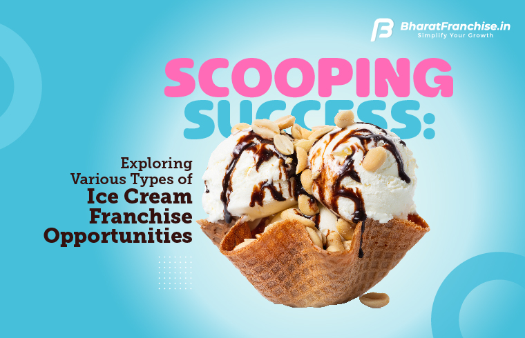 Ice Cream Franchise Opportunity