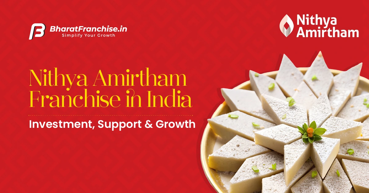 Nithya Amirtham Franchise Cost