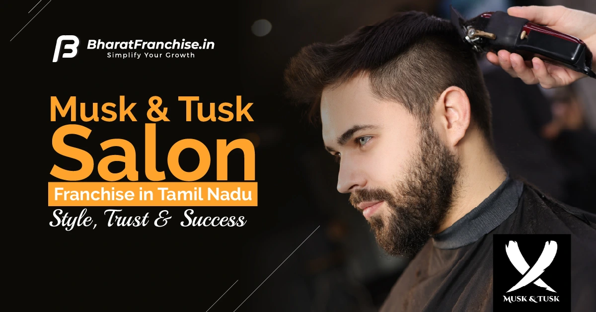 Musk and Tusk Salon Franchise